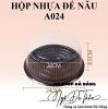 hop-nhua-tron-de-nau-a024 - ảnh nhỏ 3