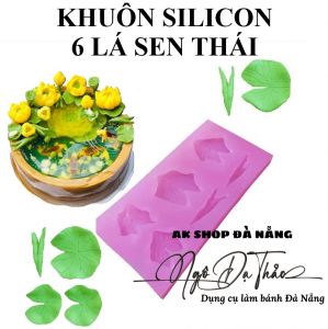 KHUÔN SILICON 6 LÁ SEN THÁI ( HÀNG VIỆT NAM)
