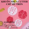 khuon-nhua-cutter-chu-song-hy-tron - ảnh nhỏ  1