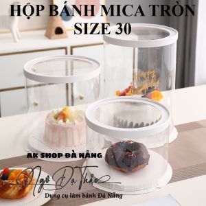Hộp mica đựng bánh TRÒN size 30 - Cao 35cm