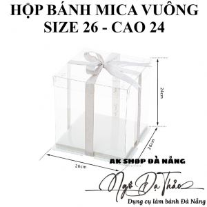 Hộp mica đựng bánh VUÔNG size 26 - Cao 24