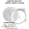 khuon-silicon-mousse-tron-trong-2-manh - ảnh nhỏ 3